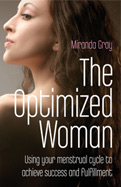 Cover from The Optimized Woman by Miranda Gray